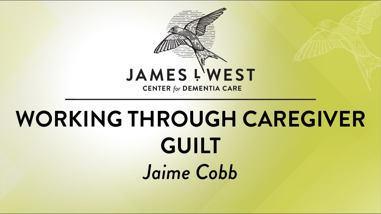 Working Through Caregiver Guilt